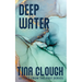 Deep Water