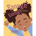 Enough is Enough