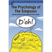 The Psychology of the Simpsons: D'Oh!