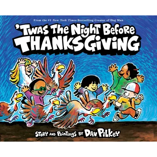 'Twas the Night Before Thanksgiving