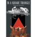 In A Square Triangle: Second Edition