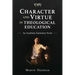 Character and Virtue in Theological Education: An Academic Epistolary Novel