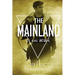 The Mainland: It has begun.