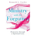 Ministry with the Forgotten: Dementia Through a Spiritual Lens