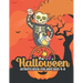 Halloween activity books for kids ages 4-8: 50 Unique Designs, Jack-o-Lanterns, Witches, Haunted Houses, and More
