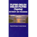 Pilipino-English/English-Pilipino Dictionary & Phrasebook