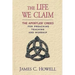 The Life We Claim