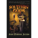 Southern Gods