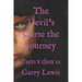The Devil's Curse the Journey: Parts 8 thru 11