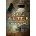 The Rail Splitter
