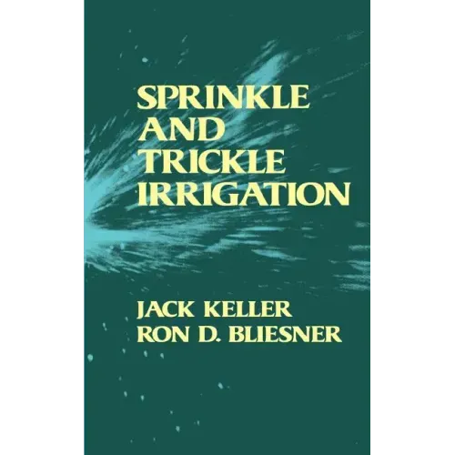 Sprinkle and Trickle Irrigation