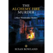 The Alchemy Fire Murder: a Mary Wandwalker Mystery