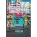El Hotel Temático: Futuro de la Industria Hotelera