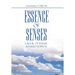 Essence of Senses: A Book of Poems - Revised Edition