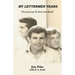My Lettermen Years: The Journey to Hell and Back!