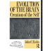 Evolution of the Brain: Creation of the Self