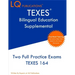 TEXES Bilingual Education Supplemental: Two Full Practice Exam - Free Online Tutoring - Updated Exam Questions