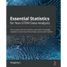 Essential Statistics for Non-STEM Data Analysts: Get to grips with the statistics and math knowledge needed to enter the world of data science with Py