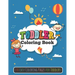 Toddler Coloring Book: 100 Easy Coloring Pages for Toddlers