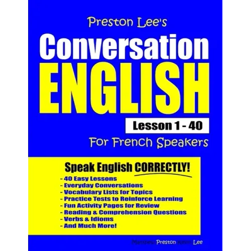 Preston Lee's Conversation English For French Speakers Lesson 1 - 40