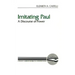 Imitating Paul: A Discourse of Power
