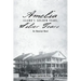 Amelia Island's Golden Years, Silver Tears: An Historical Novel