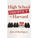 High School Dropout to Harvard: My Life with Dyslexia