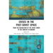 Crises in the Post‐soviet Space: From the Dissolution of the Soviet Union to the Conflict in Ukraine