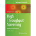 High Throughput Screening: Methods and Protocols