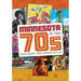Minnesota in the '70s