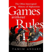 Games Without Rules: The Often Interrupted History of Afghanistan