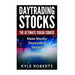 Daytrading The Ultimate Crash Course: Make Money Daytrading Stocks