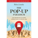 The Pop Up Paradigm: How Brands Build Human Connections in a Digital Age