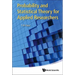 Probability and Statistical Theory for Applied Researchers