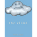 The Cloud