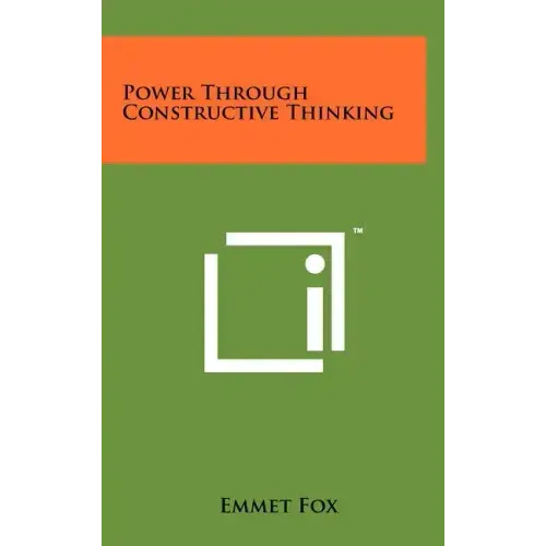 Power Through Constructive Thinking