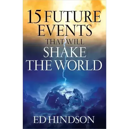 15 Future Events That Will Shake the World