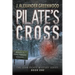 Pilate's Cross: Washing Your Hands of Murder Isn't Easy