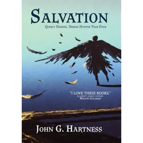 Salvation: Quincy Harker, Demon Hunter Year Four