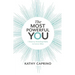 The Most Powerful You: 7 Bravery-Boosting Paths to Career Bliss