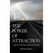 The Power of Attraction