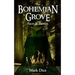 The Bohemian Grove: Facts & Fiction