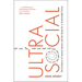 Ultrasocial: The Evolution of Human Nature and the Quest for a Sustainable Future