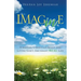 Imagine: Stripping Christian Image and Living God's Abundant Real Life