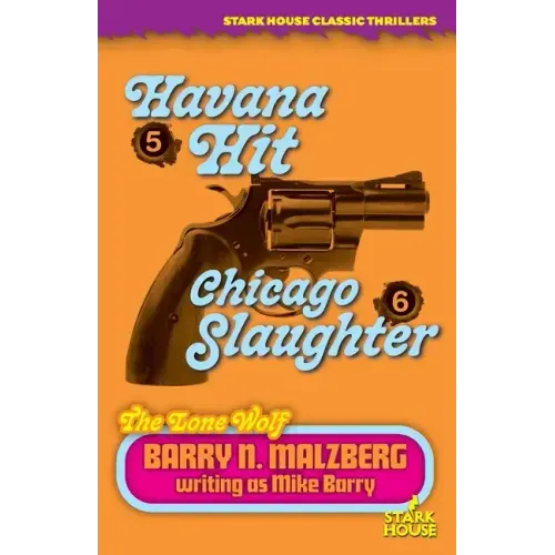 Lone Wolf #5: Havana Hit / Lone Wolf #6: Chicago Slaughter