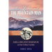 The Lady and the Mountain Man: Isabella Bird, Rocky Mountain Jim, and Their Unlikely Friendship
