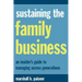 Sustaining the Family Business