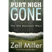 Purt Nigh Gone: The Old Mountain Ways