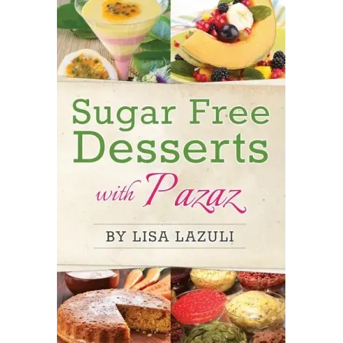 Sugar Free Desserts with Pazaz