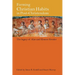 Forming Christian Habits in Post-Christendom